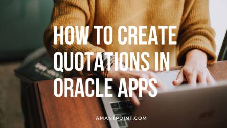 Quotations in oracle apps