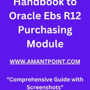 practical handbook to oracle ebs R12 Purchasing module