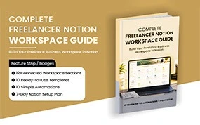 Complete Freelancer Notion Workspace Guide